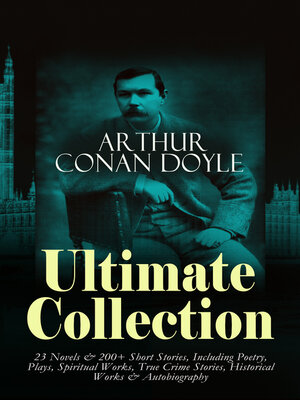 cover image of ARTHUR CONAN DOYLE Ultimate Collection